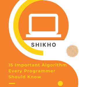 15 Important Algorithm Every Programmer Should Know